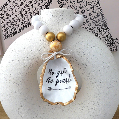 Beach Home Gift Ideas Oyster Shell BLESSING BEADS Hanger (Small) 8-9cm SHELL 'No Grit No Pearl'